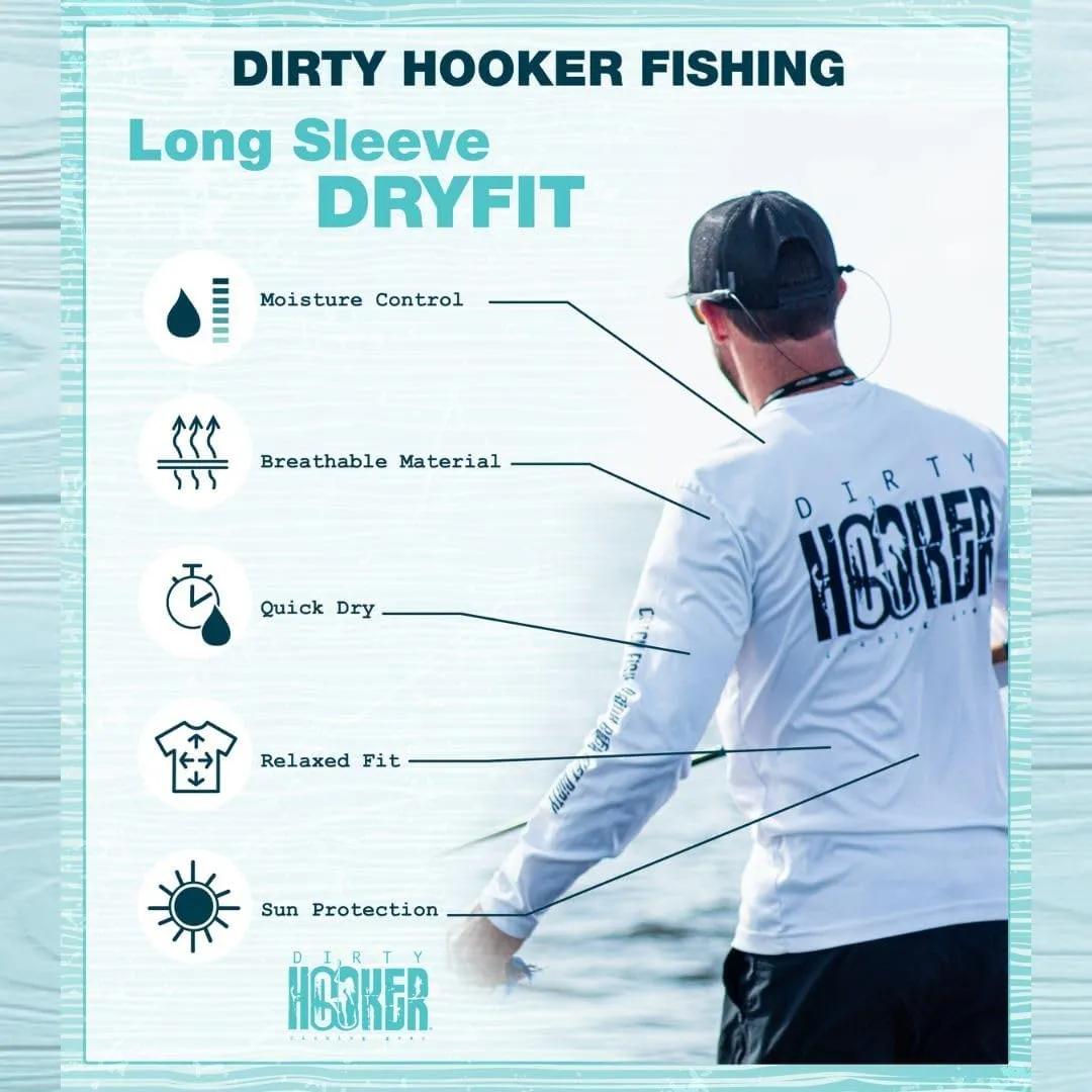 Dirty Hooker Fishing Gear Dry Fit Long Sleeve Fishing Shirt for Men - Uv Protection Fishing Shirts for Men - Fishing Clothes